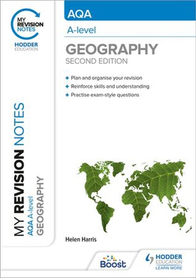My Revision Notes: AQA A-level Geography: Second Edition (ebok) av Helen Harris
