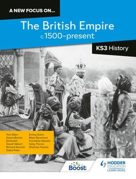 A new focus on...The British Empire, c.1500-present for KS3 History (ebok) av Richard Kennett