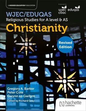 WJEC/Eduqas Religious Studies for A Level & AS -Christianity Revised (ebok) av -