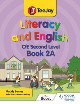 TeeJay Literacy and English CfE Second Level Book 2A (ebok) av Madeleine Barnes