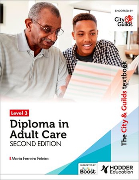 The City & Guilds Textbook Level 3 Diploma in Adult Care Second Edition (ebok) av Maria Ferreiro Peteiro