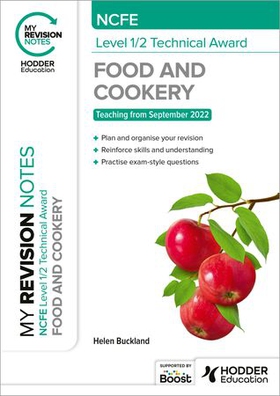 My Revision Notes: NCFE Level 1/2 Technical Award in Food and Cookery (ebok) av Helen Buckland