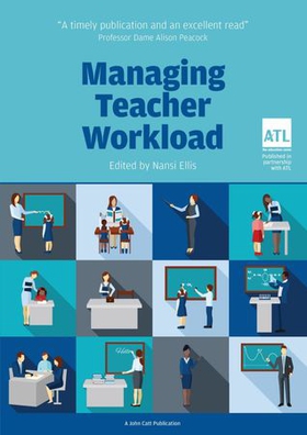 Managing Teacher Workload: A Whole-School Approach to Finding the Balance (ebok) av Nansi Ellis