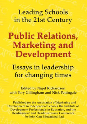 Public Relations, Marketing and Development: Essays in Leadership in Challenging Times (ebok) av Nick Pettingale