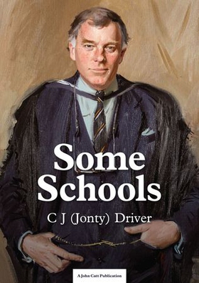 Some Schools (ebok) av C. J. Driver