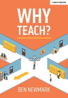 Why Teach? (ebok) av Ben Newmark