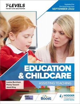 Education and Childcare T Level: Assisting Teaching: Updated for first teaching from September 2022 (ebok) av Penny Tassoni