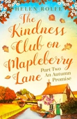 The Kindness Club on Mapleberry Lane - Part Two