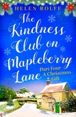 The Kindness Club on Mapleberry Lane - Part Four