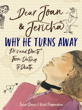 Dear Joan and Jericha - Why He Turns Away