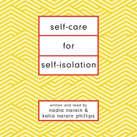 Self-Care for Self-Isolation