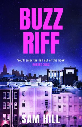 Buzz Riff (ebok) av Sam Hill