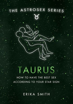 Astrosex: Taurus
