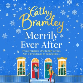 Merrily Ever After - The latest cosy and romantic Christmas book from Sunday Times bestseller Cathy Bramley (lydbok) av Cathy Bramley