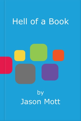 Hell of a Book - WINNER of the National Book Award for Fiction (ebok) av Jason Mott