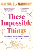 These Impossible Things