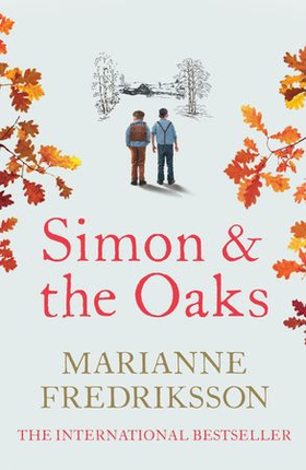 Simon And The Oaks (ebok) av Marianne Fredriksson