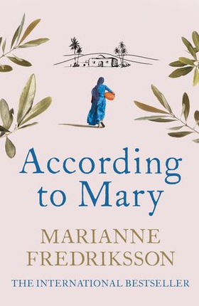 According to Mary (ebok) av Marianne Fredriksson