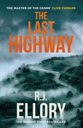 The Last Highway - The gripping new mystery from the award-winning, bestselling author of A QUIET BELIEF IN ANGELS (ebok) av Ukjent