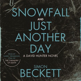 Snowfall & Just Another Day (lydbok) av Simon Beckett