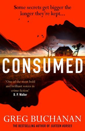 Consumed (ebok) av Greg Buchanan