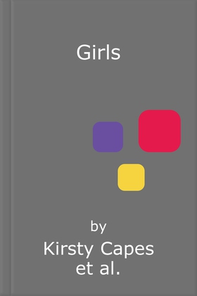 Girls - The stunning new novel from the Women's Prize longlisted author of CARELESS (lydbok) av Kirsty Capes