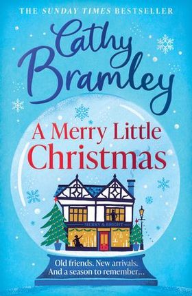 A Merry Little Christmas - The most heart-warming, surprising and cosy festive story to curl up with this Christmas (ebok) av Cathy Bramley