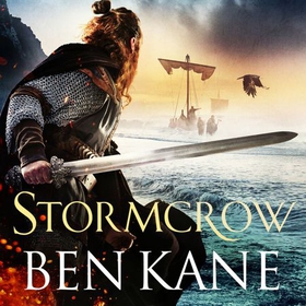 Stormcrow - Enter the battlefields of the Irish Vikings from the Sunday Times bestselling author (lydbok) av Ben Kane