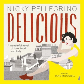 Delicious (lydbok) av Nicky Pellegrino