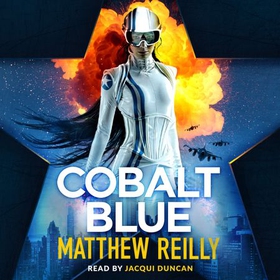 Cobalt Blue - A heart-pounding action thriller - Includes bonus material! (lydbok) av Matthew Reilly