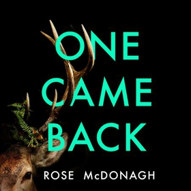 One Came Back (lydbok) av Rose McDonagh