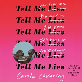 Tell Me Lies (lydbok) av Carola Lovering