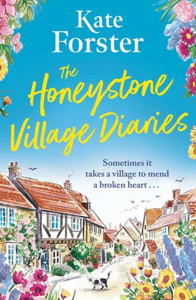 The Honeystone Village Diaries