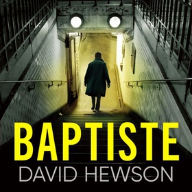 Baptiste: The Blade Must Fall - The official prequel to the hit television show (lydbok) av David Hewson