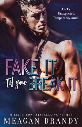 Fake It 'Til You Break It - TikTok made me buy it! (ebok) av Ukjent