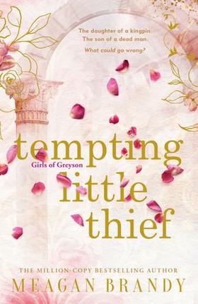 Tempting Little Thief - TikTok made me buy it! The spicy and addictive new romance from a million-copy bestselling author (ebok) av Ukjent