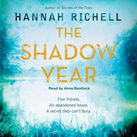 The Shadow Year (lydbok) av Hannah Richell