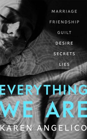 Everything We Are (ebok) av Karen Angelico