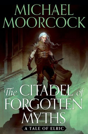 The Citadel of Forgotten Myths (ebok) av Ukjent