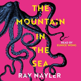 The Mountain in the Sea - Shortlisted for the 2024 Arthur C. Clarke Award (lydbok) av Ukjent