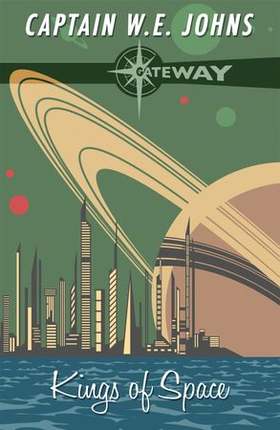 Kings of Space (ebok) av W. E. Johns