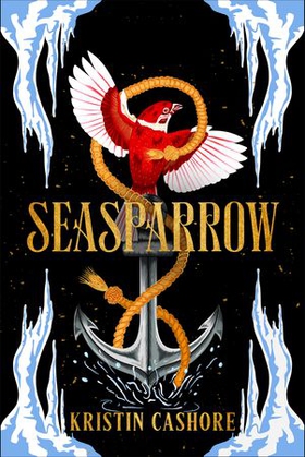 Seasparrow (ebok) av Kristin Cashore
