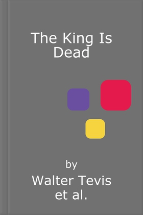 The King Is Dead (lydbok) av Walter Tevis