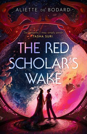 The Red Scholar's Wake - Shortlisted for the 2023 Arthur C. Clarke Award (ebok) av Aliette de Bodard