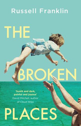 The Broken Places - The compassionate and moving debut novel inspired by the Hemingway family (ebok) av Russell Franklin