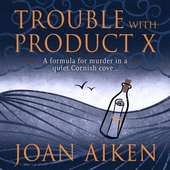 Trouble With Product X