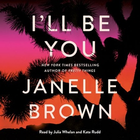 I'll Be You (lydbok) av Janelle Brown