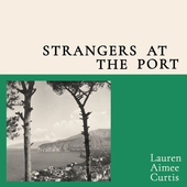 Strangers at the Port