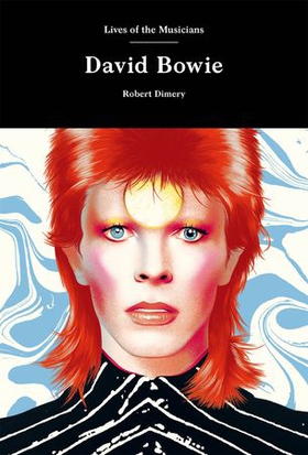 David Bowie (ebok) av Robert Dimery