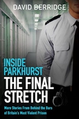 Inside Parkhurst - The Final Stretch